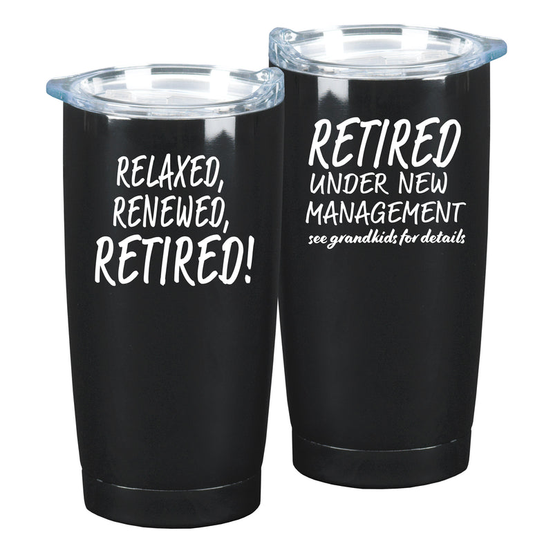 Retired Under New Management  Black 10 x 3 x 3 Stainless Steel 20 Ounce Travel Mug With Lid