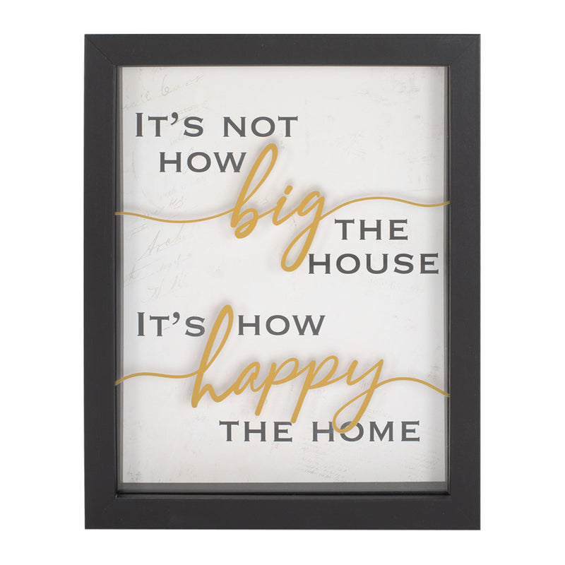 Not How Big The House Happy The Home Golden Black 8 x 10 Wood Framed Wall Tabletop Sign
