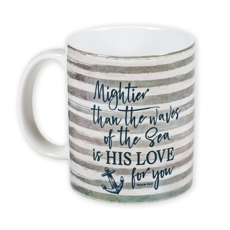 Mightier Than Waves of the Sea Psalm 93:4 11 Ounce Ceramic Coffee Mug