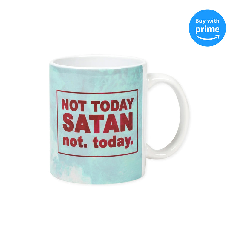 Not Today Satan, Not Today 11 Ounce Ceramic Christian Coffee Mug