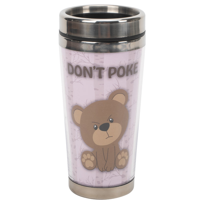 Don't Poke The Brown Bear 16 ounce Stainless Steel Travel Tumbler Mug with Lid