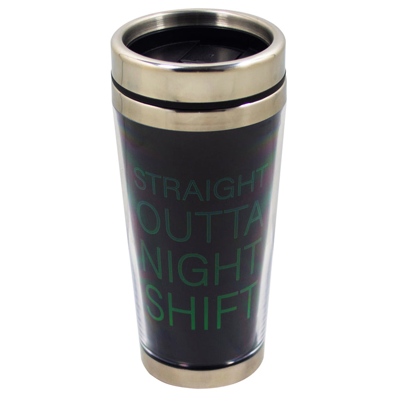 Straight Outta Night Shift Green 16 Ounce Stainless Steel Travel Tumbler Mug with Lid