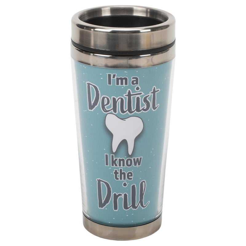 Dentist I Know The Drill Blue 16 ounce Stainless Steel Travel Tumbler Mug with Lid