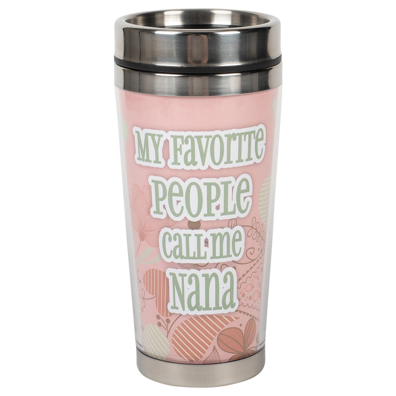 Favorite People Call Me Nana Pink 16 ounce Stainless Steel Travel Tumbler Mug with Lid
