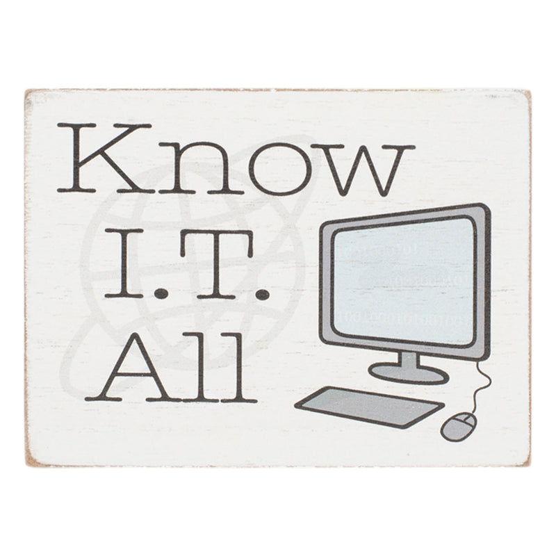 Know It All Distressed White 4 x 3 Wood Decorative Tabletop Block Plaque